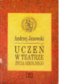 Uczeń w teatrze życia szkolnego