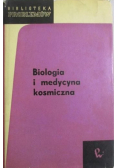 Biologia i medycyna kosmiczna
