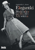 Elegantki Moda ulicy lat 50 i 60 XX wieku