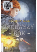 Czarny Mag Pierwszy rok