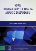 Nowa ekonomia instytucjonalna a nauki o zarządzaniu