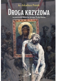 Droga krzyżowa na podstawie obrazów J. Dudy-Gracza