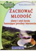 Zachować młodość Diety i styl życia