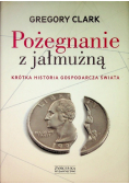 Pożegnanie z jałmużną