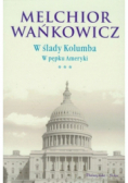 W ślady Kolumba W pępku Ameryki