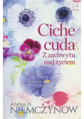 Ciche cuda Z zachwytu nad życiem