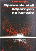 Spawanie stali odpornych na korozję