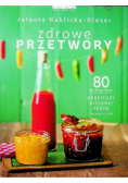 Zdrowe przetwory