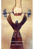 Z Jezusem dasz radę