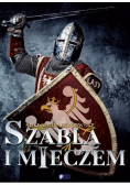 Szablą i mieczem