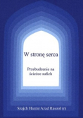 W stronę serca Przebudzenie na ścieżce sufich