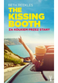 The Kissing Booth. Za kółkiem przez Stany