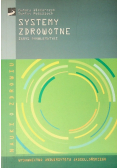 Systemy zdrowotne zarys problematyki