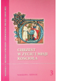 Chrzest w życiu i misji kościoła