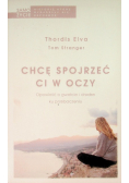 Chcę spojrzeć ci w oczy