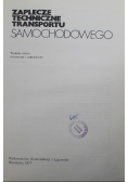 Zaplecze techniczne transportu samochodowego