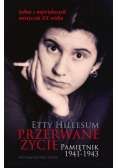 Przerwane życie Pamiętnik 1941-1943