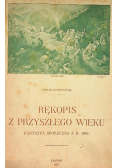 Rękopis z przyszłego wieku 1918 r.
