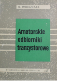 Amatorskie odbiorniki tranzystorowe
