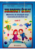 Kolorowy świat Część 2