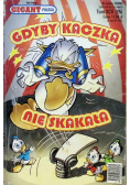 Gigant poleca Tom 95 Gdyby kaczka nie skakała