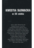 Kwestia Słowacka w XX wieku