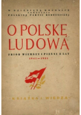O Polskę ludową