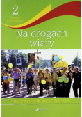 Na drogach wiary