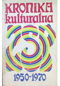 Kronika kulturalna 1950 - 1970