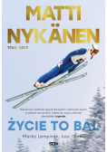 Matti Nykanen życie to bal
