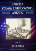 Historia Stanów Zjednoczonych Ameryki Tom 4 1917 - 1945