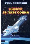 Gwiazdy Sa Także Ogniem