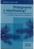 Pożegnanie z nieufnością