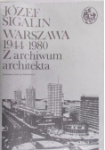 Warszawa 1944-1980 Z archiwum architekta Tom II