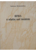 Bitwa o władzę nad światem