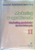 Marketing w agrobiznesie, Tom II