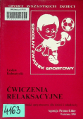 Ćwiczenia relaksacyjne