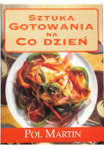 Sztuka gotowania na co dzień