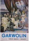 Garwolin Dzieje miasta i okolicy