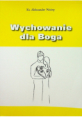 Wychowanie dla Boga