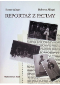 Reportaż z Fatimy