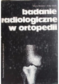 Badanie radiologiczne w ortopedii