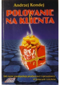 Polowanie na klienta
