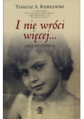I nie wróci więcej Saga rodzinna