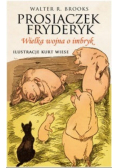 Prosiaczek Fryderyk Wielka wojna o imbryk