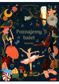 Poznajemy balet Opowieść muzyczna