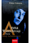 Anna Wszechrosji Życie Anny Achmatowej