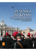 Ze Śląska do Rzymu