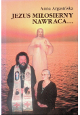 Jezus miłosierny nawraca