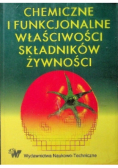 Chemiczne i funkcjonalne właściwości składników żywności